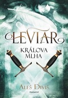 Leviar - Králova mlha Aleš Diviš