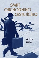 Obchodního cestujícího Arthur Miller