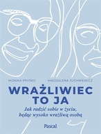 WRAŻLIWIEC TO JA jak radzić sobie w życiu Pryśko