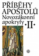 Příběhy apoštolů. Novozákonní apokryfy II. Jan A. Dus