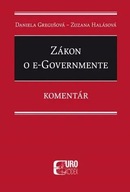 Zákon oe–Governmente Daniela Gregušová,Zuzana