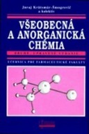 Všeobecná a anorganická chémia - Učebnica pre farmaceutické fakulty Juraj