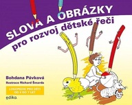 Slova a obrázky pro rozvoj dětské řeči - Logopedie pro děti od 4 do 7 let