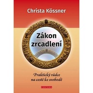 Zákon zrcadlení Christa Kössner