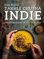 Takhle chutná Indie - Indická kuchařka od Chai and