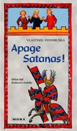 Apage Satanas! Vondruška Vlastimil