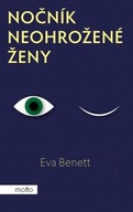 Nočník neohrožené ženy Eva Benett