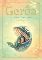 Gerda - Příběh malé velrybky Adrián Macho