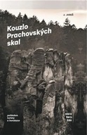 Kouzlo Prachovských skal - Pohledem turisty a horolezce Jareš Jan, Hlaváček