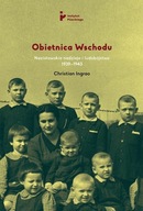 Obietnica Wschodu Nazistowskie nadzieje i ludobójstwo 1939-1943