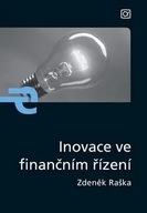 Inovace ve finančním řízení Zdeněk Raška