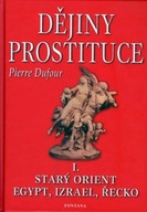 Dějiny prostituce I. Dufour Pierre