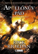 Apollónův pád - Temné proroctví Rick Riordan