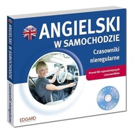 Angielski w samochodzie Czasowniki nieregularne (CD-Audio) -tk