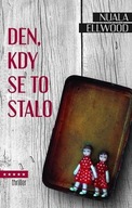 Den, kdy to stalo Ellwood Nuala