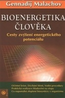 Bioenergetika člověka Gennadij Malachov