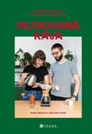 Petra Střelecká: Filtrovaná káva - Kompletní průvodce přípravou filtrované