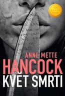 Květ smrti Anne Mette Hancock