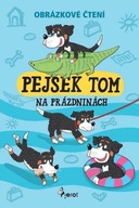 Pejsek Tom na prázdninách - Obrázkové čtení Petr