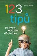 123 tipů pro výuku, která baví děti i učitele Andrea Tláskalová