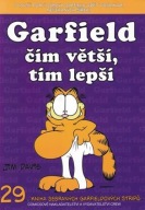 Garfield čím větší, tím lepší - Číslo 29 Jim Davis