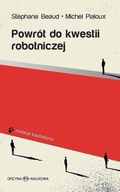 Powrót do kwestii robotniczej