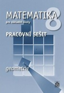 Matematika 8 pro základní školy Geometrie - pracovní sešit Jitka Boušková