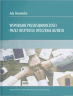 Wspieranie przedsiębiorczości przez instytucje...