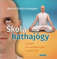 Škola hathajógy - Cvičení pro začátečníky i