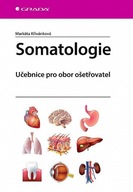 Somatologie - Učebnice pro obor ošetřovatel Markéta Křivánková