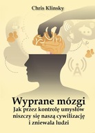 Wyprane mózgi.Jak przez kontrolę umysłów niszczy.. Wydawnictwo Św.Tomasza 4