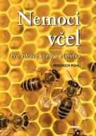Nemoci včel - Pro zdravé včely a včelstva