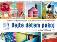 Dejte dětem pokoj! - Inspirativní průvodce