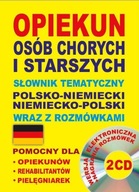 Opiekun osób chorych i starszych Słownik tematyczny polsko-niemiecki &bull;