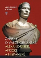 Zápisky o válce občanské, alexandrijské, africké a hispánské Gaius Iulius