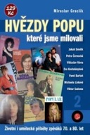 Hvězdy popu, které jsme milovali 2 Miroslav Graclík