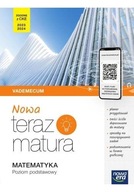 Nowa teraz matura Matematyka Vademecum podstawowy