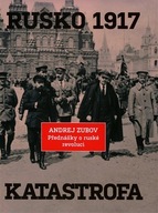 Rusko 1917 Andrej Zubov
