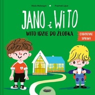 Jano i Wito. Wito idzie do żłobka