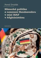 Německá politika a nasazení Bundeswehru v misi