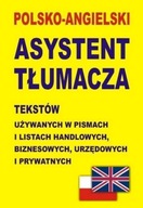 Polsko-angielski. Asystent tłumacza tekstów