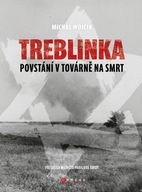 Treblinka Povstání v továrně na Michał Wójcik