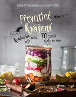 Převratné kvašení - Kombucha, kefír, miso ...70