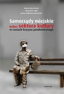 Samorządy miejskie wobec sektora kultury w czasach kryzysu pandemicznego