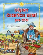 Dějiny českých zemí – pro děti Jana Eislerová