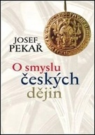 LEDA O smyslu českých dějin (PAPERBACK) - Josef