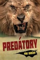Predátory - Páni divočiny kolegium Páni divočiny