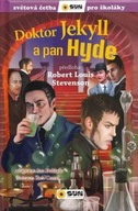 Doktor Jekyll a pan Hyde - Světová četba pro školáky Robert Louis Stevenson