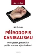 Přírodopis kanibalismu - O lidojedech, placentách,