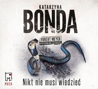 Nikt nie musi wiedzieć. Audiobook